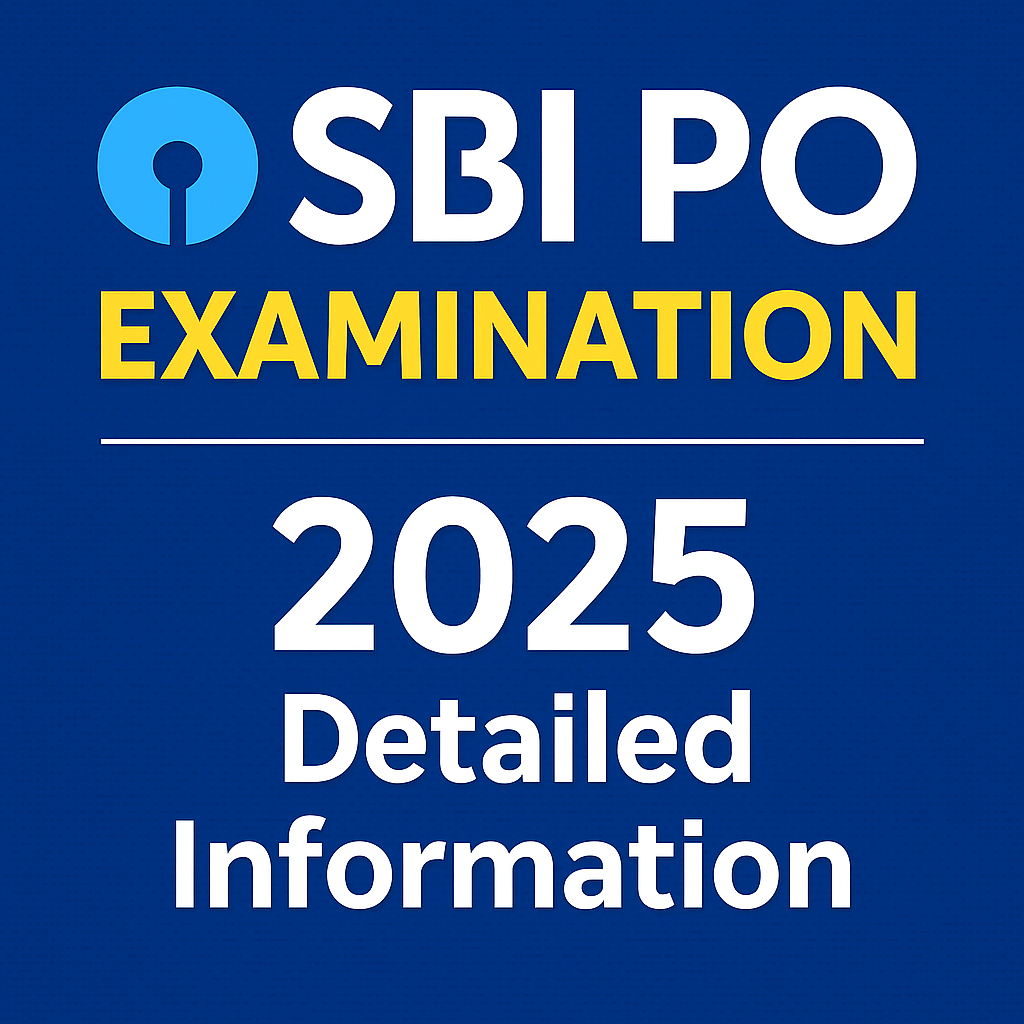 SBI PO 2025 Examination Details: